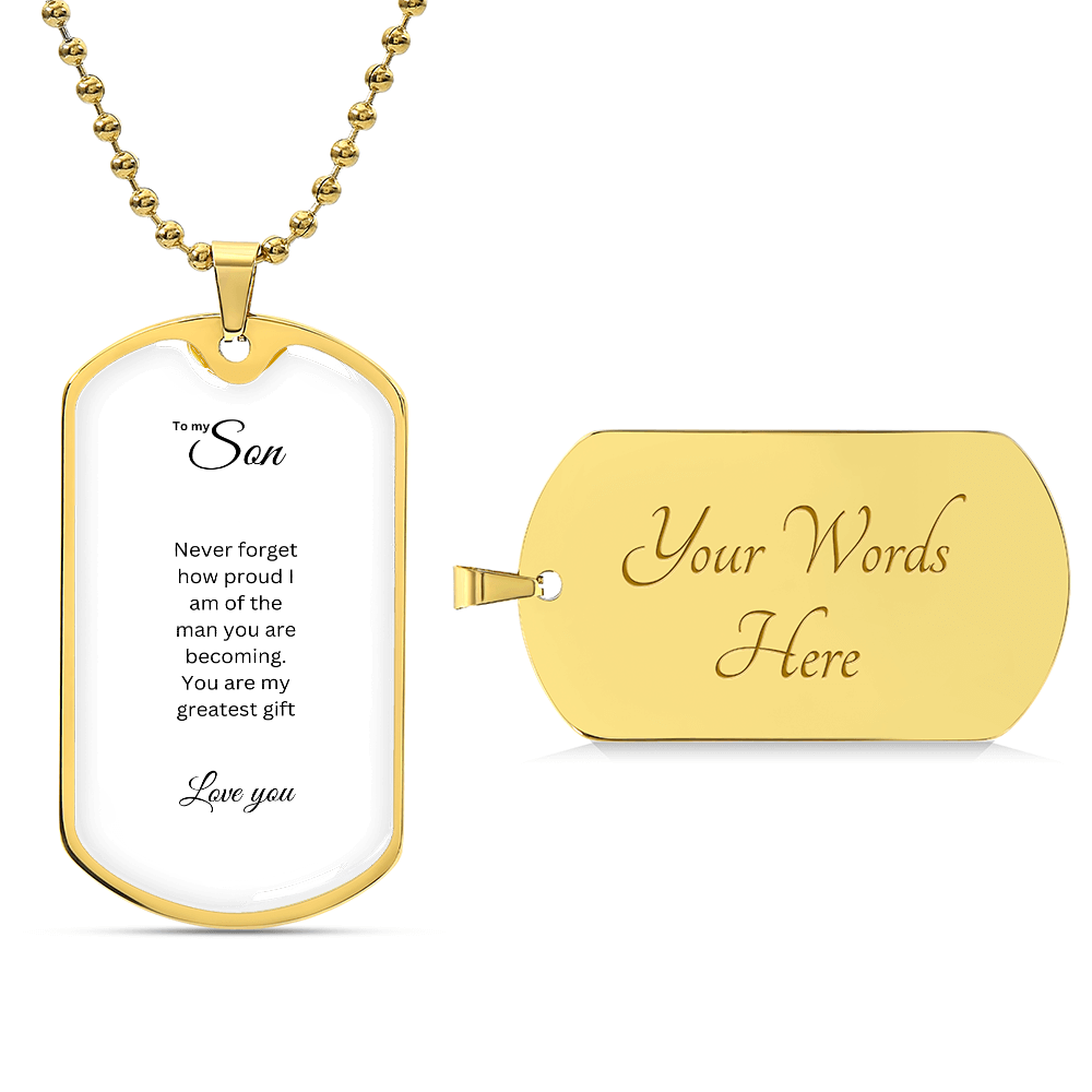 To My Son: Luxury Graphic Dog Tag Necklace with heartfelt message