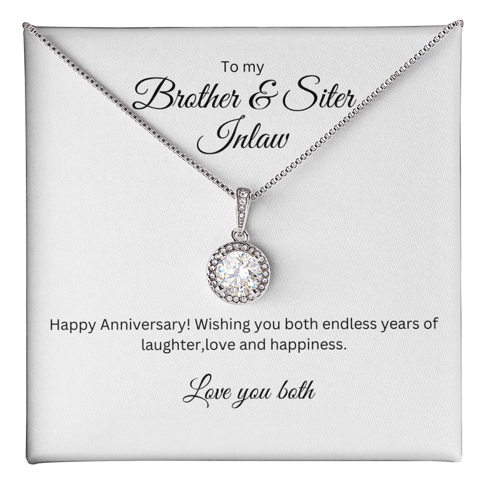 To My Brother and Sister In-law: Eternal Hope Necklace with anniversary Message Card, Meaningful Jewelry Gift
