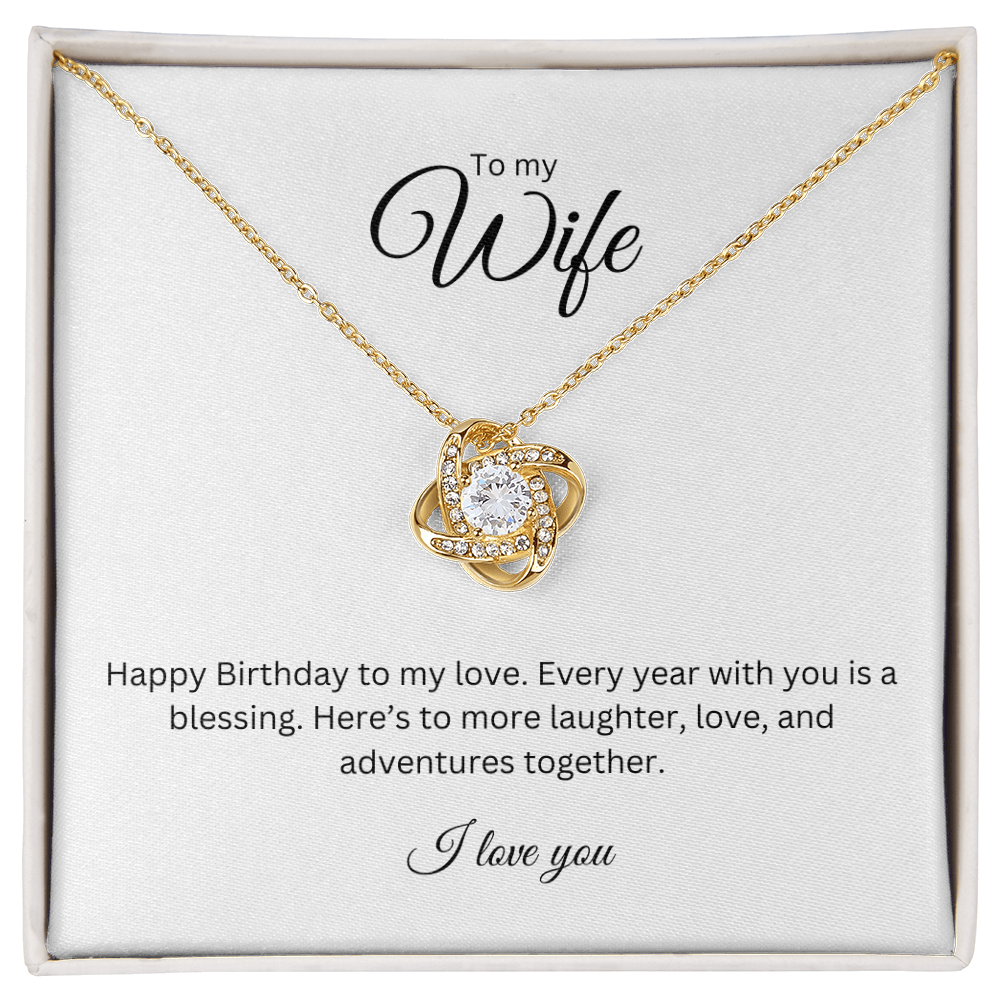To My Wife - Love Knot Necklace with Happy Birthday Message Card