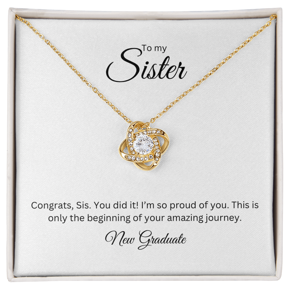 To My Sister: Love Knot Necklace with Graduate Message Card, Meaningful Jewelry Gift