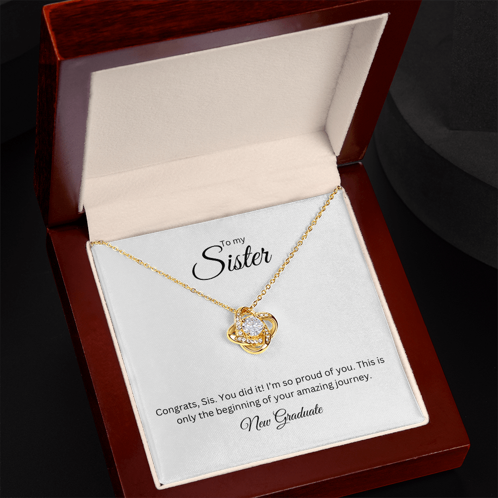 To My Sister: Love Knot Necklace with Graduate Message Card, Meaningful Jewelry Gift