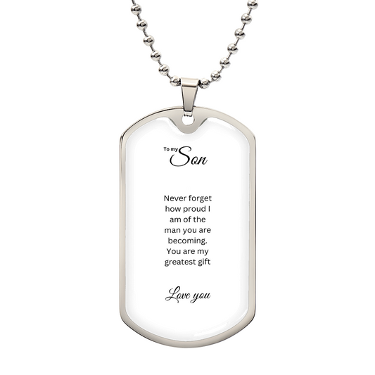 To My Son: Luxury Graphic Dog Tag Necklace with heartfelt message