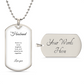 To My Husband: Luxury Graphic Dog Tag Necklace with heartfelt message