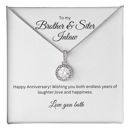 To My Brother and Sister In-law: Eternal Hope Necklace with anniversary Message Card, Meaningful Jewelry Gift