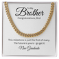 To My Brother, Cuban Link Chain with Graduation Message Card, Meaningful Jewelry Gift