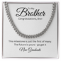 To My Brother, Cuban Link Chain with Graduation Message Card, Meaningful Jewelry Gift