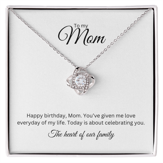 To My Mom: Love Knot Necklace with Birthday Message Card, Meaningful Jewelry Gift